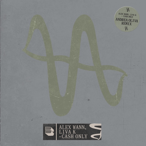 Liva K, Alex Wann – Cash Only – Extended Mix