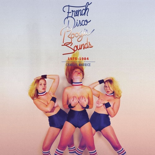 VA - French Disco Boogie Sounds (1975-1984)