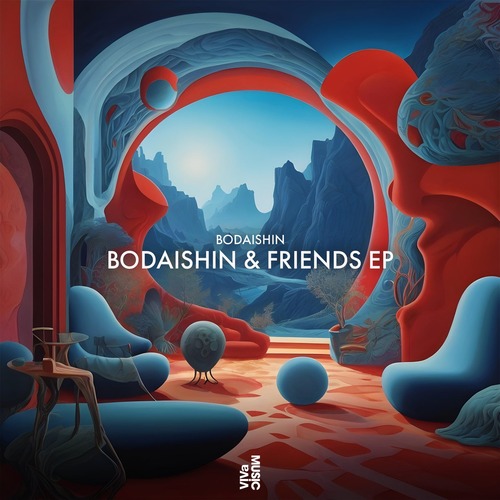 Veytik & Bodaishin – Bodaishin & Friends EP [VIVA206]