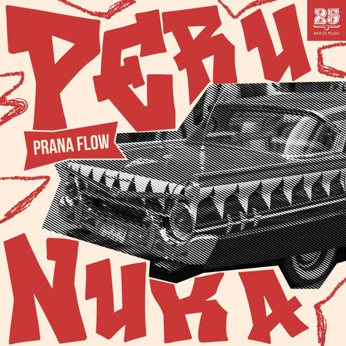 Prana Flow – Perunuka [BAR25229]