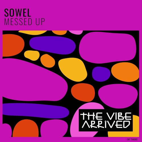 Sowel - Messed Up [TVA093]