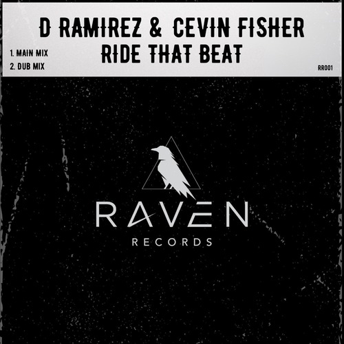 Cevin Fisher, D. Ramirez - Ride That Beat
