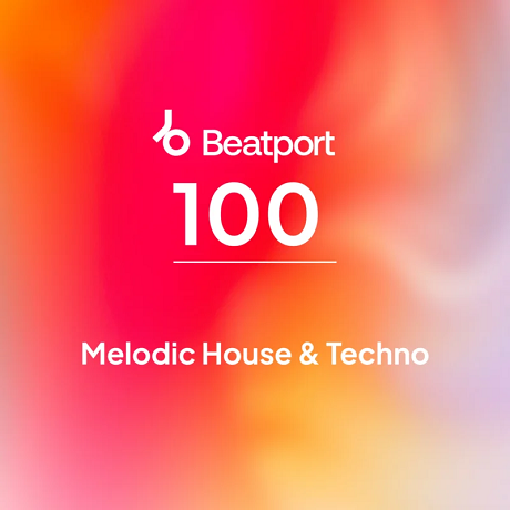 Top 100 Melodic House & Techno June 2025