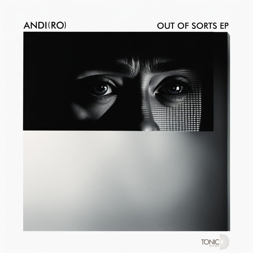 Andi (RO) - Out Of Sorts EP [TDR245]