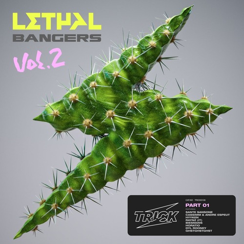 VA – Trick Presents Lethal Bangers Vol. 2 (Part 1) [TRICK106]
