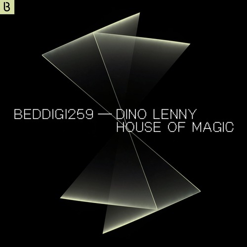 Dino Lenny – House of Magic [BEDDIGI259]