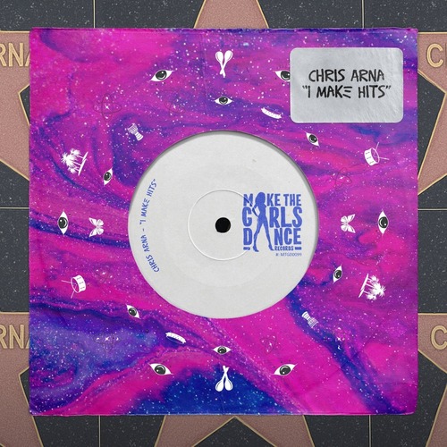 Chris Arna - I Make Hits (Extended Mix)