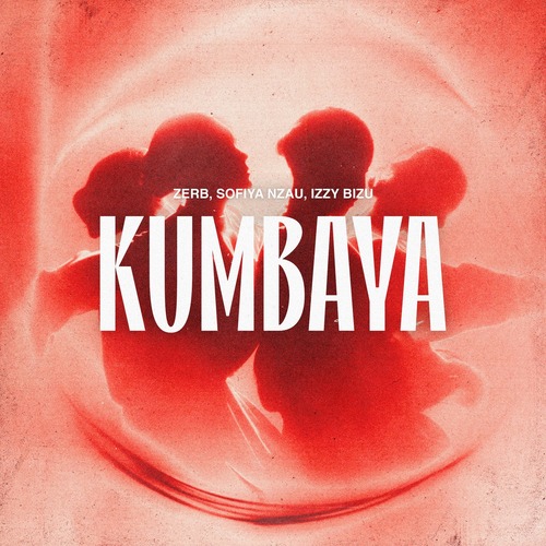 Sofiya Nzau - Kumbaya