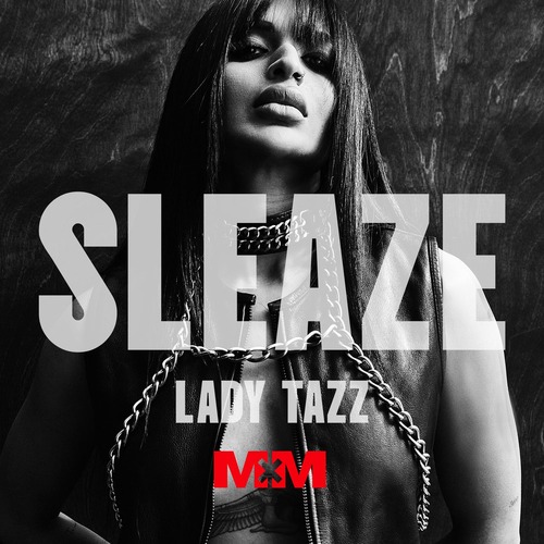 Lady Tazz - Sleaze