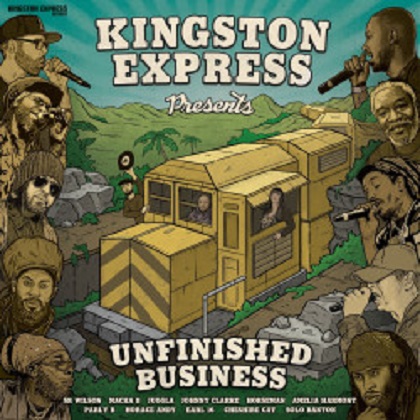 Kingston Express - Unfinished Business [2025]