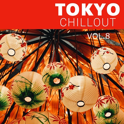 VA - Tokyo Chillout 8 (2025) [FLAC]
