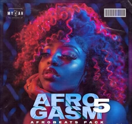 Mykah Afro Gasm Vol 5 [WAV]