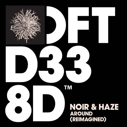 Noir, Haze - Around - Reimagined Extended Mix