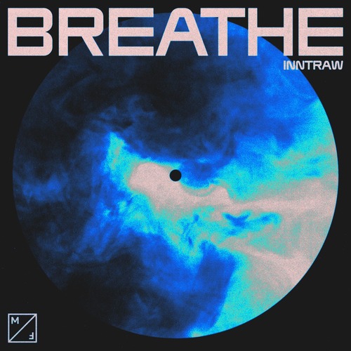 InntRaw - Breathe (Extended Mix)