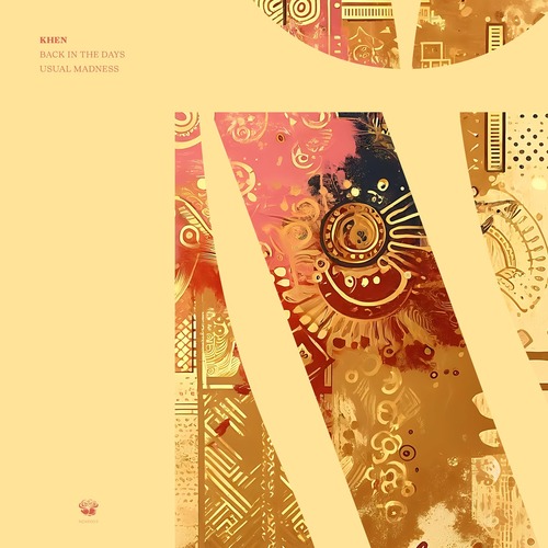 Khen – Back In The Days _ Usual Madness [NDXP003D]