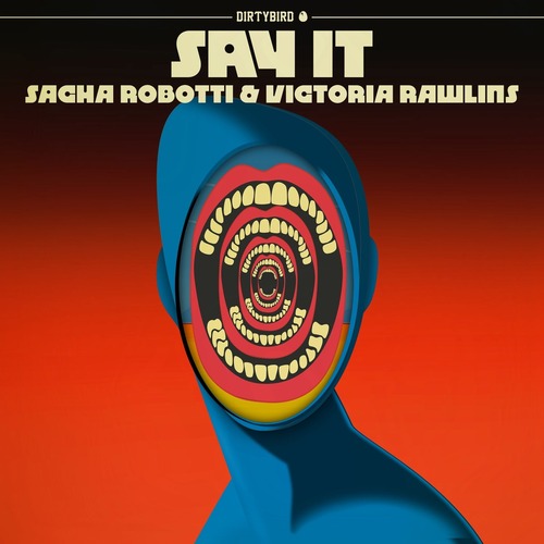 Sacha Robotti, Victoria Rawlins - Say It