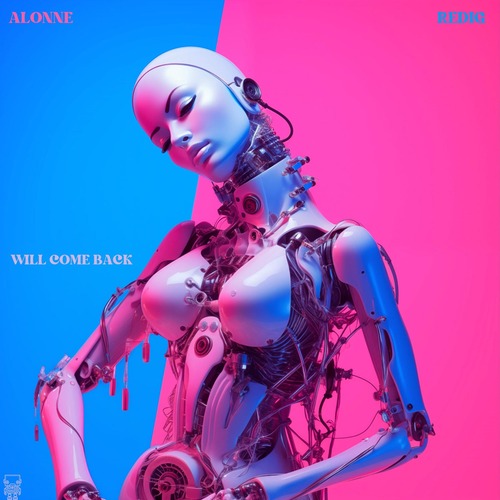 Redig, ALONNE – Will Come Back [SRBT184]