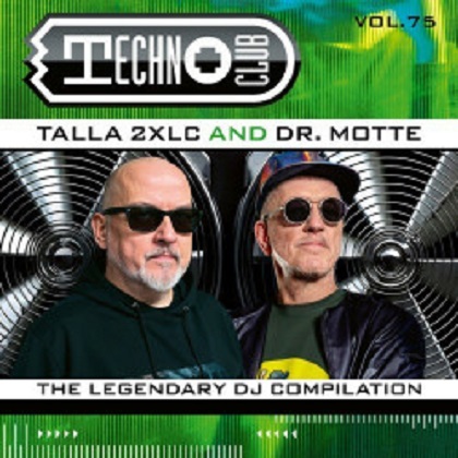 Talla 2XLC & Dr. Motte - Techno Club Vol.75 [ ZYX Music]