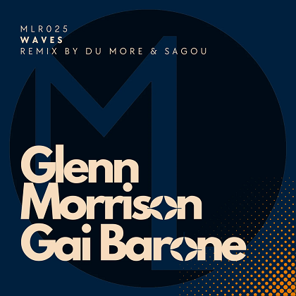 Glenn Morrison & Gai Barone – Wave