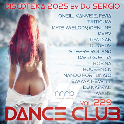 VA - Дискотека 2025 Dance Club Vol. 229 (2025)