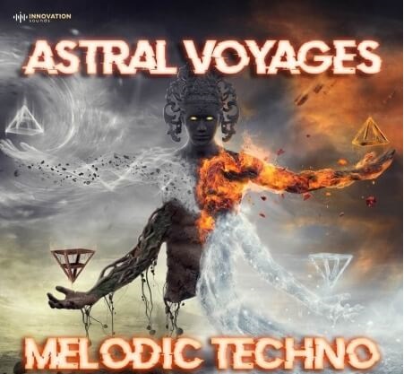 Innovation Sounds Astral Voyages - Melodic Techno [WAV, MiDi]
