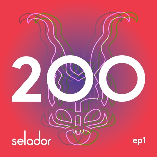 VA – Selador 200 EP 1 [SEL200A]