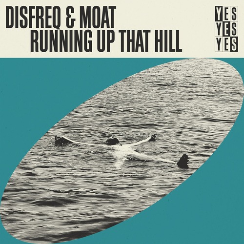 Disfreq, mOat (UK) - Running Up That Hill - Extended Mix