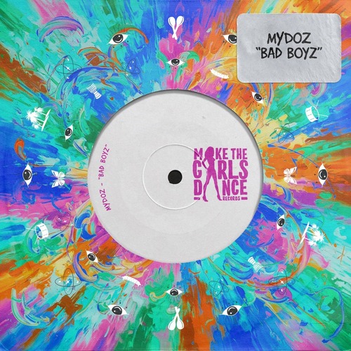 Mydoz - Bad Boyz (Extended Mix)