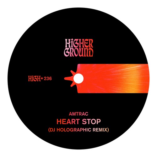 Amtrac - Heart Stop (DJ Holographic Remix (Extended))