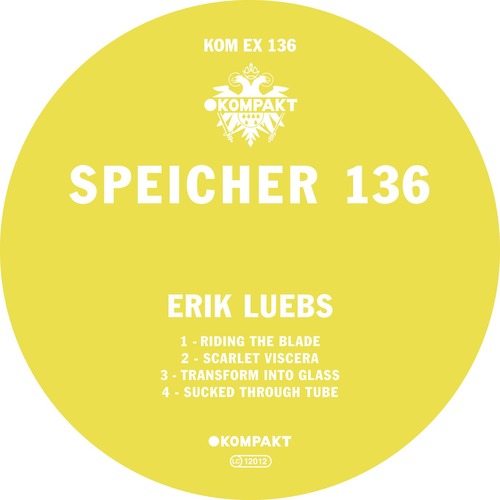 Erik Luebs – Speicher 136 [KOMPAKTEX136D]