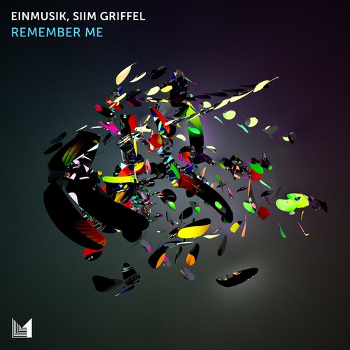 Einmusik, Siim Griffel – Remember Me [EINMUSIKA315]