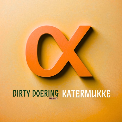 VA – Dirty Doering Presents Katermukke III [KATERKOMBEN051]