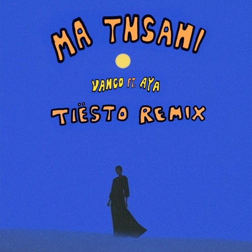 Tiesto, Vanco, AYA.SYSTEM - Ma Tnsani (Yalla Habibi) [Tiesto Extended Remix]