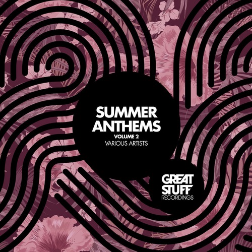 VA - Great Stuff Summer Anthems 2025 Vol. 2