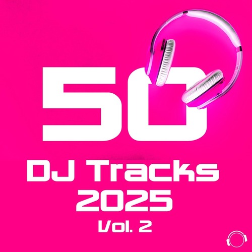 VA - 50 DJ Tracks 2025, Vol. 2