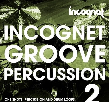 Incognet Samples Incognet Groove Percussion Vol.2 [WAV, MiDi]