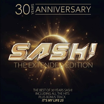 Sash! - 30 Years Anniversary (Extended Edition)
