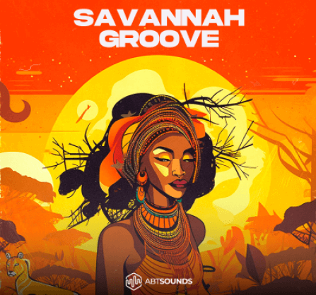ABT Sounds Savannah Groove Deluxe Edition [WAV, MiDi, Synth Presets, DAW Templates]
