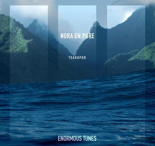 Nora En Pure – Teahupoo [ETR798BP]