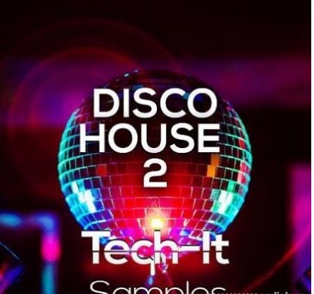 Tech It Samples Disco House 2 [WAV, MiDi]