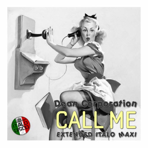 Dean Corporation - Call Me (2025) [EP]
