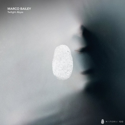 Marco Bailey - Twilight Abyss EP MATERIA100