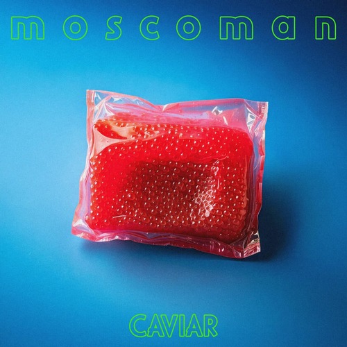Moscoman - Caviar (2025) Disco Halal – DHLP003D [wav]