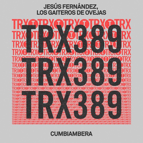 Jesus Fernandez, Los Gaiteros de Ovejas - Cumbiambera [TRX38901Z]
