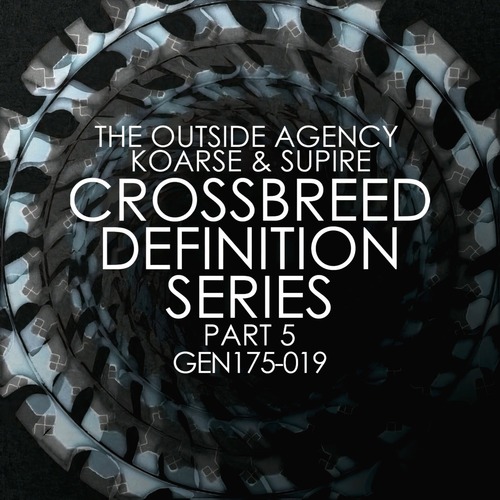 The Outside Agency, Supire, Koarse - Crossbreed Definition Series Part 5