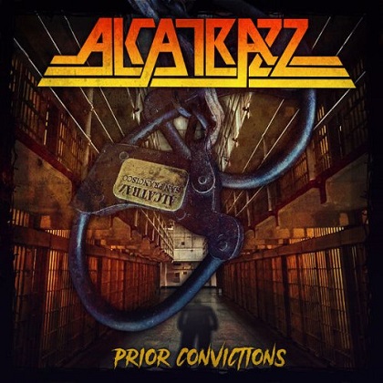 Alcatrazz - Prior Convictions (2025)