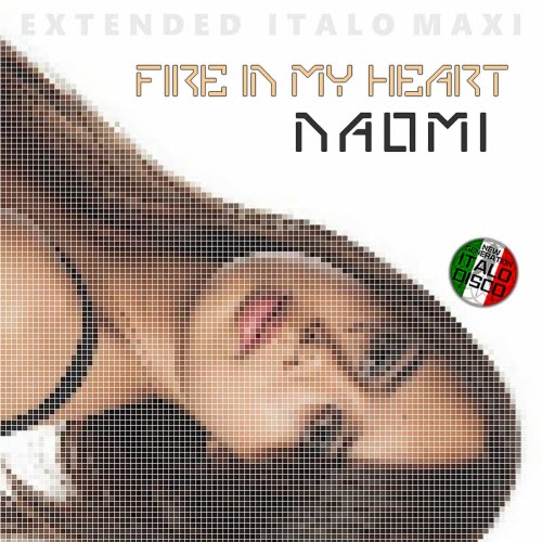 Naomi - Fire In My Heart (2025) [EP]