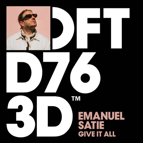 Emanuel Satie - Give It All - Extended Mix