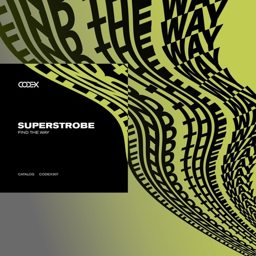 Superstrobe – Find the Way [CODEX307]