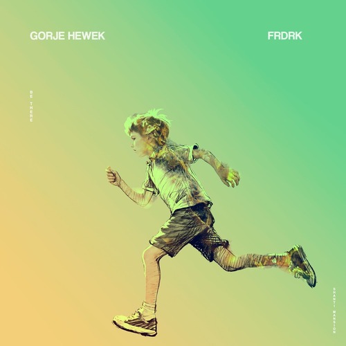 Gorje Hewek, FRDRK - Be There (Extended).flac
